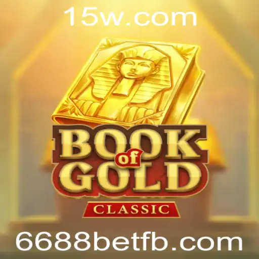 Explorando o Fascínio de BookOfGoldClassic e Sua Conexão com 6688bet